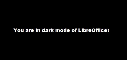 Dark Mode in LibreOffice