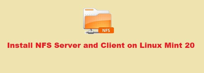 Install NFS Server and Client on Linux Mint 20