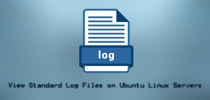 View Standard Log Files on Ubuntu Servers