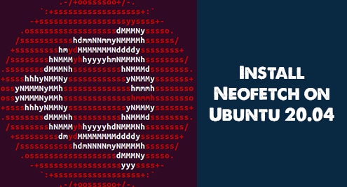 Install Neofetch on Ubuntu 20.04