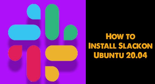 How to Install Slack on Ubuntu 20.04