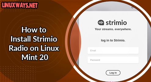 How to Install Strimio Radio on Linux Mint 20