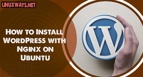 How to Install WordPress with Nginx on Ubuntu