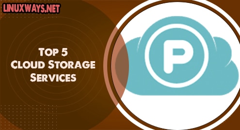 Top 5 Cloud Storage Services