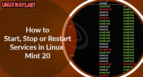 How to Start, Stop or Restart Services in Linux Mint 20