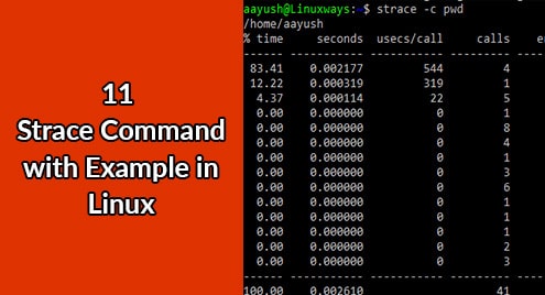 11 Strace Command with Example in Linux