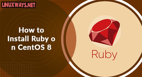 How to Install Ruby on CentOS 8