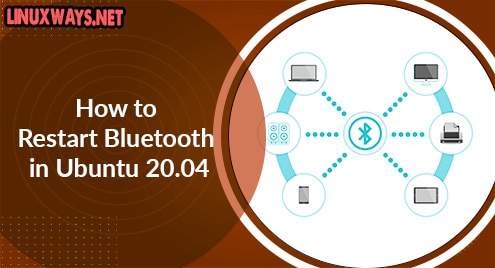 How to Restart Bluetooth in Ubuntu 20.04