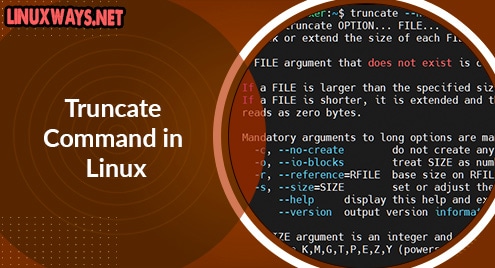Truncate Command in Linux