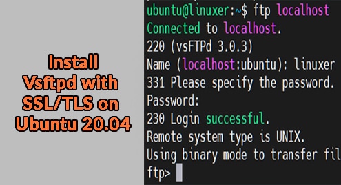 Install Vsftpd with SSL/TLS on Ubuntu 20.04