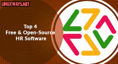 Top 4 Free and Open-Source HR Software