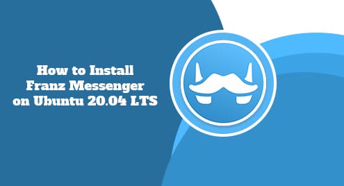 How to Install Franz Messenger on Ubuntu 20.04 LTS