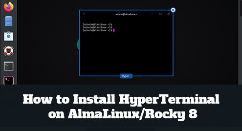 How to Install HyperTerminal on AlmaLinux/Rocky 8