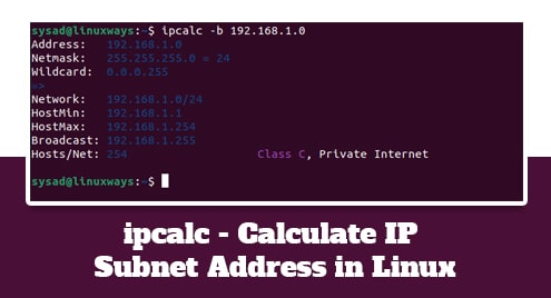 ipcalc - Calculate IP Subnet Address in Linux
