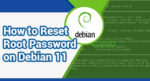 How to Reset Root Password on Debian 11