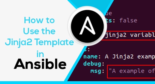 How to Use the Jinja2 Template in Ansible