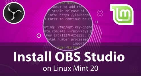 Install OBS Studio on Linux Mint 20
