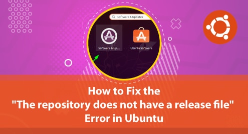 How to Fix the "The repository does not have a release file" Error in Ubuntu
