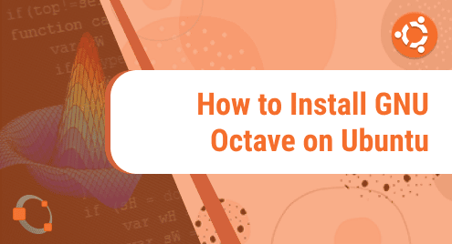 How to Install GNU Octave on Ubuntu