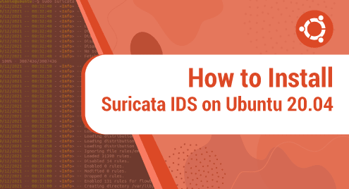 How to Install Suricata IDS on Ubuntu 20.04