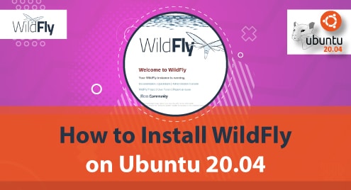 How to Install WildFly on Ubuntu 20.04