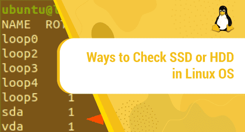 Ways to Check SSD or HDD in Linux OS