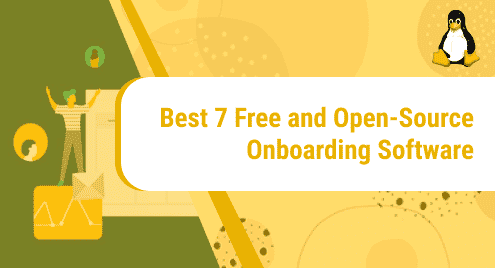 Best 7 Free and Open-Source Onboarding Software