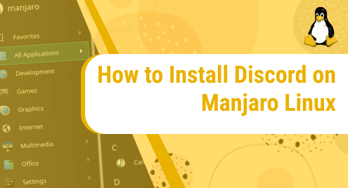 How to Install Discord on Manjaro Linux