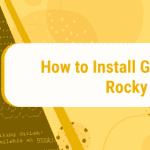 How to Install Gitlab on Rocky Linux 8