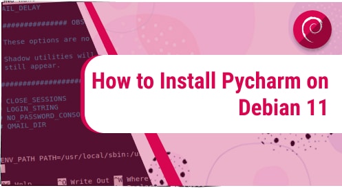How to Install Pycharm on Debian 11