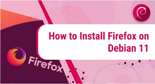 How_to_Install_Firefox_on_Debian_11