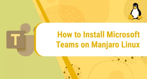 How_to_Install_Microsoft_Teams_on_Manjaro_Linux