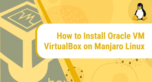 How_to_Install_Oracle_VM_VirtualBox_on_Manjaro_Linux