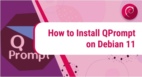 How_to_Install_QPrompt_on_Debian_11
