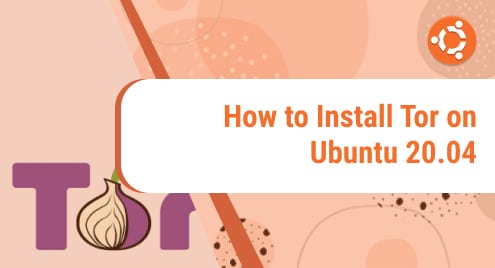 How_to_Install_Tor_on_Ubuntu_20.04
