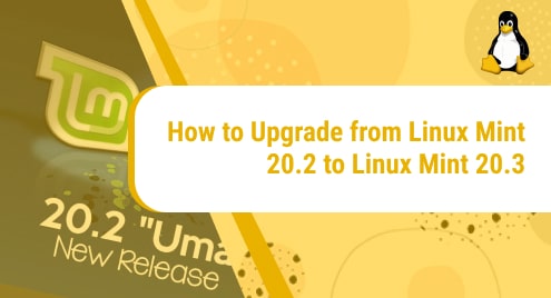 How_to_Upgrade_from_Linux_Mint_20.2_to_Linux_Mint_20.3