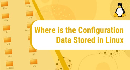 Where_is_the_Configuration_Data_Stored_in_Linux