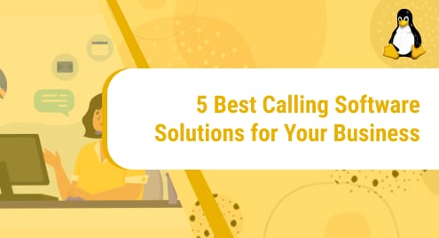 5_Best_Calling_Software_Solutions_for_Your_Business