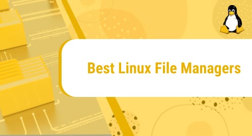Best Linux File Managers