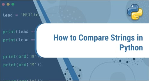How to Compare Strings in Python