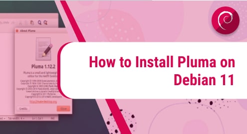 How to Install Pluma on Debian 11