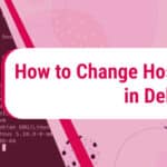 How_to_Change_Hostname_in_Debian_11