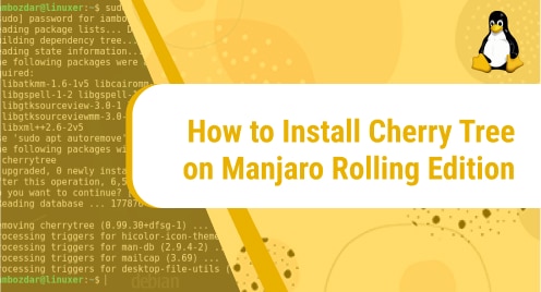 How to Install Cherry Tree on Manjaro Rolling Edition