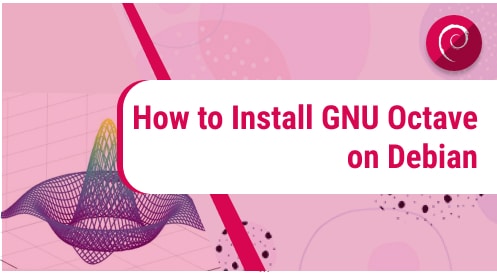 How to Install GNU Octave on Debian