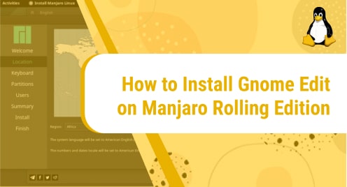 How_to_Install_Gnome_Edit_on_Manjaro_Rolling_Edition