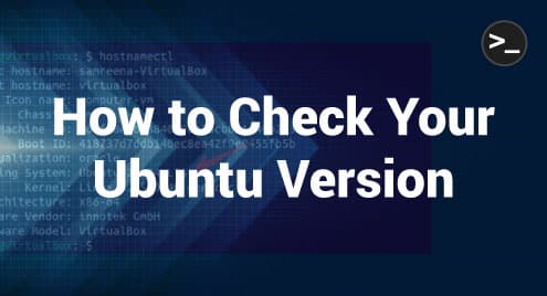 How to Check Your Ubuntu Version