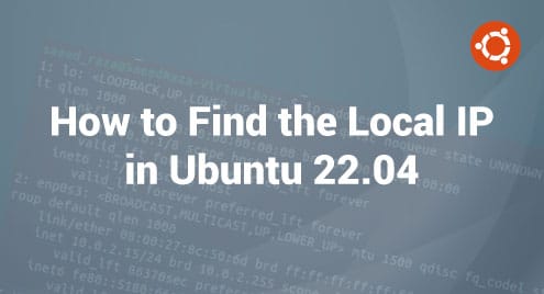 How to Find the Local IP in Ubuntu 22.04