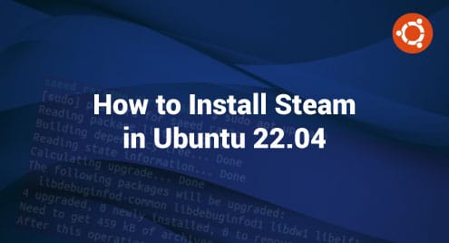 How to Install Steam in Ubuntu 22.04