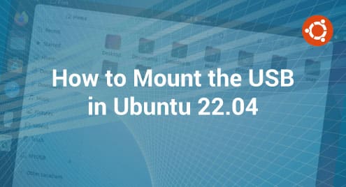 How to Mount the USB in Ubuntu 22.04