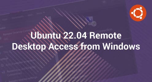 Ubuntu 22.04 Remote Desktop Access from Windows